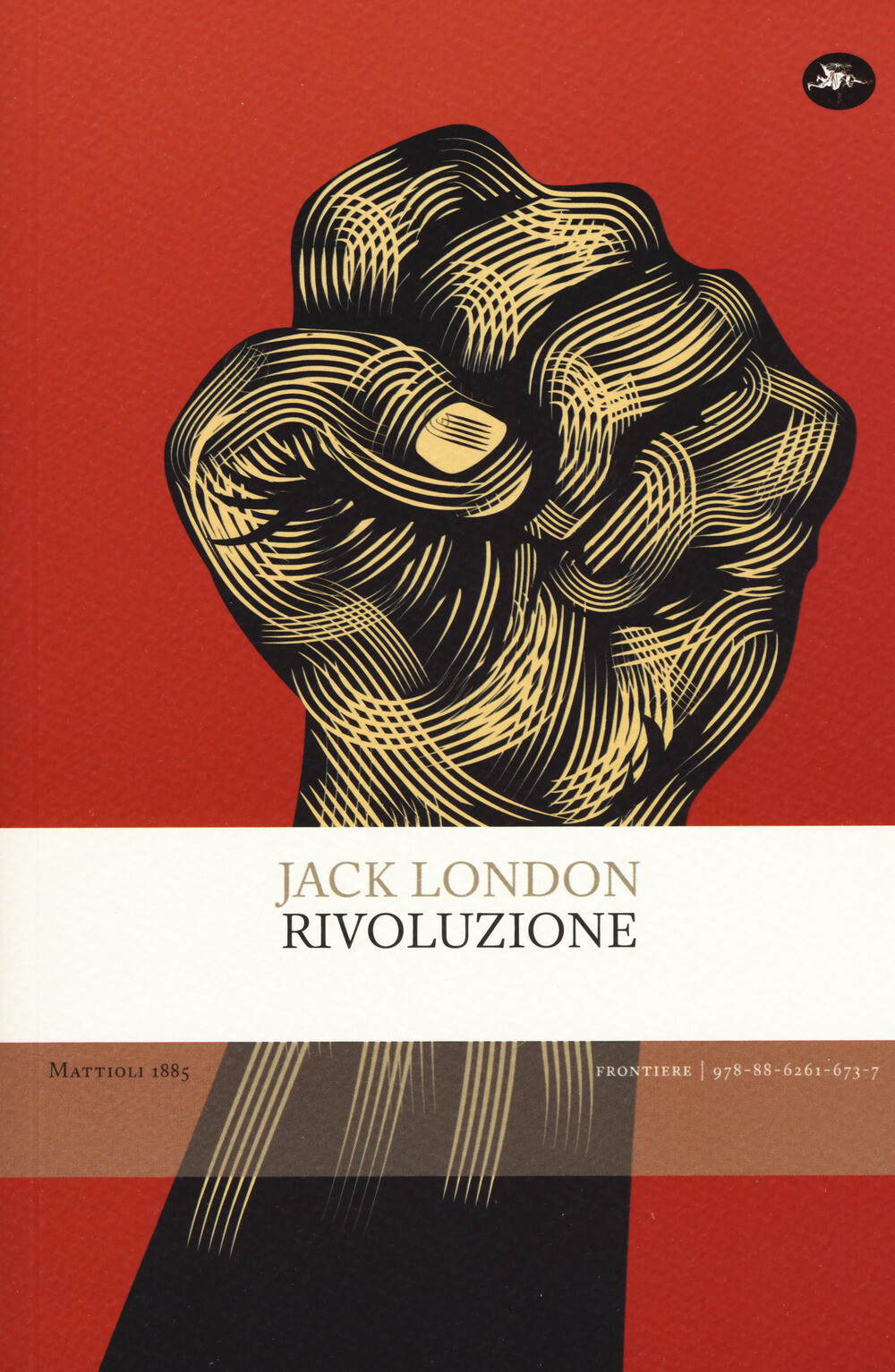 Libri Jack London - Rivoluzione