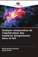 Muhammad Arsalan (U. A.) | Analyse Comparative De L'adultéRation Des MatièRes...
