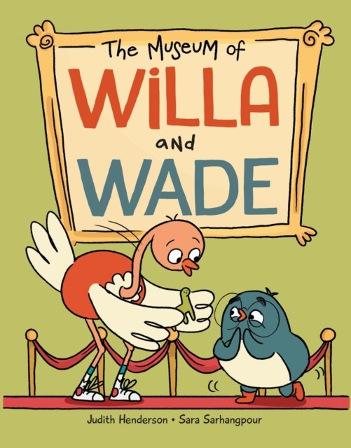 The Museum of Willa and Wade by Judith Henderson (Hardback Book)