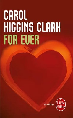 For ever: Eine Untersuchung von Regan Reilly, Carol Higgins Clark