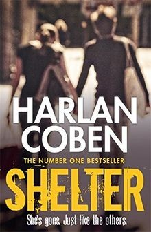 Shelter: From the Number One bestselling creator ... | Buch | Zustand akzeptabel