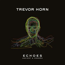 Trevor Horn - Echoes: Ancient & Modern (Deutsche Grammophon) CD Album