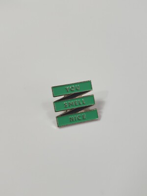 You Smell Nice Lapel Pin Myro Deodorant Plant-Powered Aluminum-Free