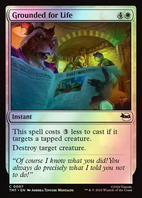 MTG Magic TMT TMNT - 1x FOIL EN NM 0007 C Grounded for Life