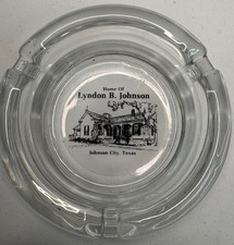 Lyndon B Johnson Home Johnson City Texas Glass Ashtray Souvenir 4”