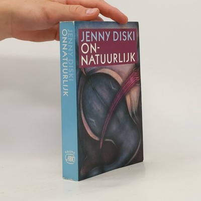 Onnatuurlijk  |  Jenny Diski