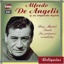 Primeros:Ruiz,Martel Y Dante von Alfredo De Angelis | CD | Zustand sehr gut