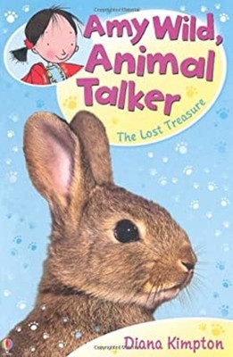 Amy Wild, Animal Talker : The Lost Treasure Paperback Diana Kimpt
