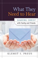Klemet Preus | What They Need To Hear | Taschenbuch | Englisch (2013)
