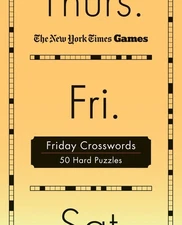 New York Times Games Friday Crosswords: 50 Hard Puzzles