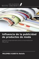 Influencia De La Publicidad De Productos De Moda Milembu Kabeya Nelofa Buch 2026