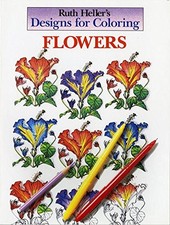 DESIGNS FOR COLORING: FLOWERS By Ruth Heller Mint Condition
