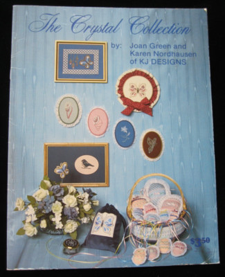 THE CRYSTAL COLLECTION BY KJ DESIGNS SOFTCOVER BEADED  PATTERN BOOKLET 1984