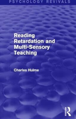 Reading Retardation and Multi-Sensory Teaching by Charles Hulme (Paperback, ...