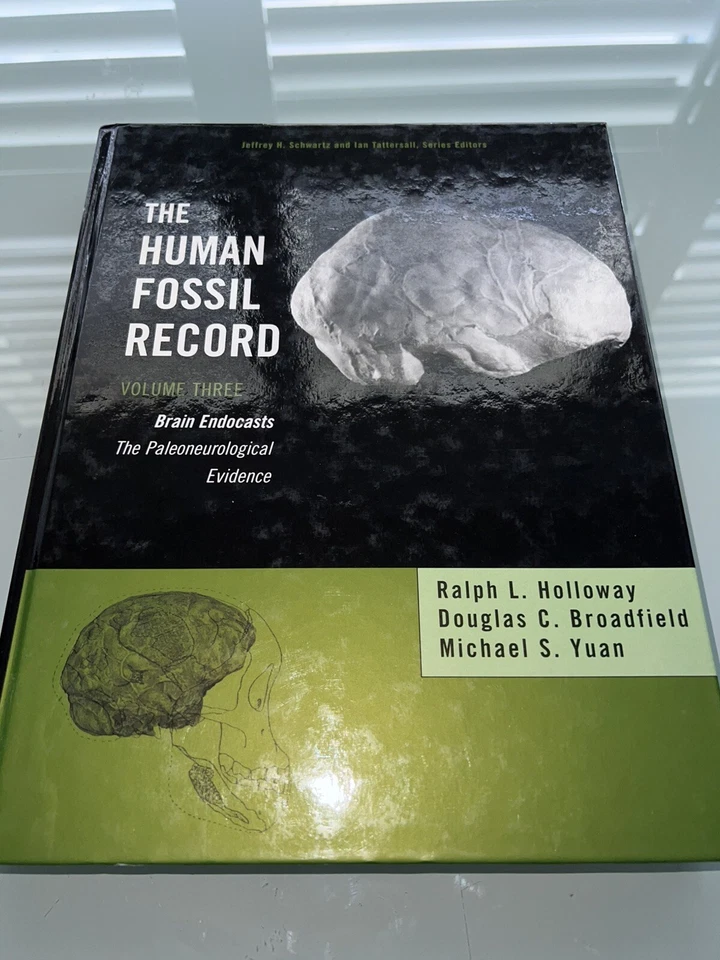 The Human Fossil Record: v3: Brain Endocasts, The Paleoneurological Evidence. - Image 2 of 4