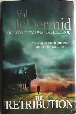 THE RETRIBUTION Tony HILL WIRE BLOOD 7 Val McDermid 1st hardback dustjacket 2011