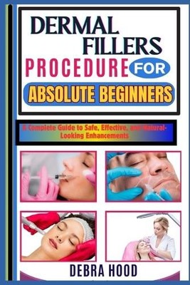 Debra Hood Dermal Fillers Procedure (Taschenbuch) (US IMPORT)