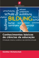 Conhecimentos BáSicos De CiêNcias Da EducaçãO GüNther Dichatschek Taschenbuch