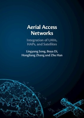 Aerial Access Networks by Lingyang Song, Boya Di, Hongliang Z... - 9781108837934
