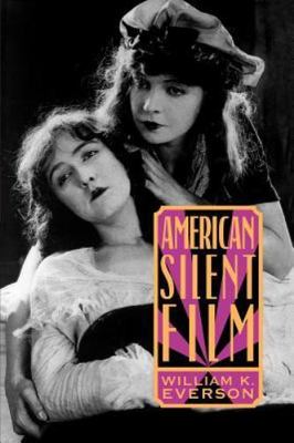 American Silent Film Everson, William K. paperback Used - Good