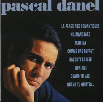 Pascal Danel 1966-1970 (CD)