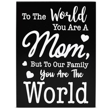 Mom Gift Sign - Sentimental Quote Plaque for Mother's Day Gifts - Mom's Rustic