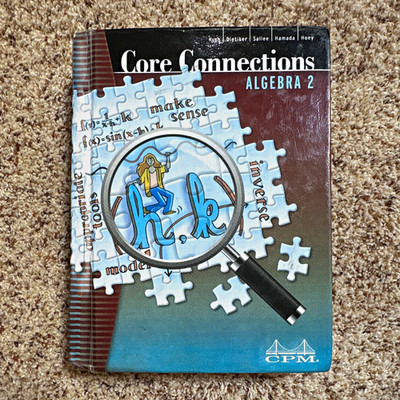 CPM Core Connections Algebra 2 Hardcover 4th Edition High School Algebra