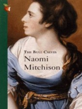 The Bull Calves Paperback Naomi Mitchison