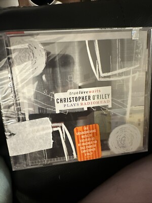 True Love Waits: O'riley Plays Radiohead by Christopher O'riley (CD, 2003)