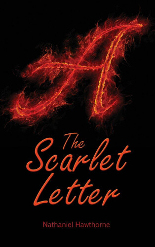 Thumbnail - The Scarlet Letter By Nathaniel Hawthorne