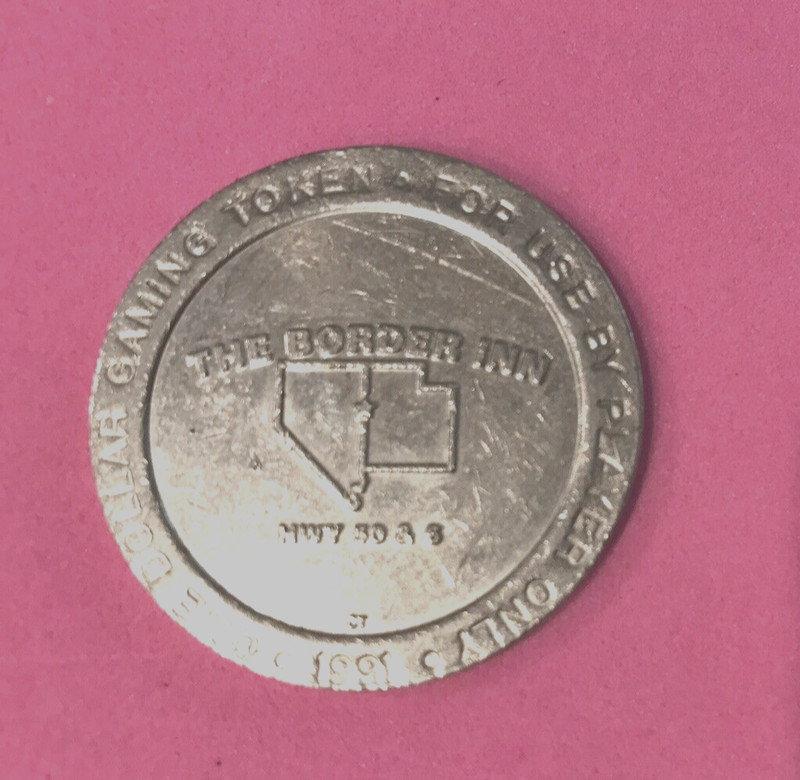 THE BORDER INN 1991 TOKEN