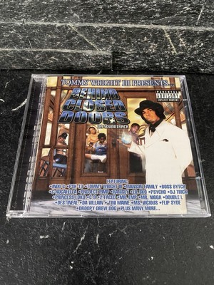 TOMMY WRIGHT III - BEHIND CLOSED DOORS (2 Discs) 2001 Memphis Rap Indo G PSK-13