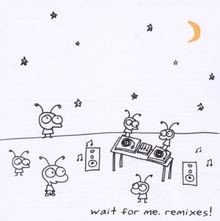 Wait for Me.Remixes!  von Moby | CD | Zustand gut