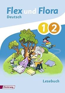 Flex und Flora - Ausgabe 2013: Lesebuch 1 / 2  von not s... | Buch | Zustand gut