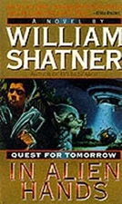In Alien Hands Paperback William Shatner