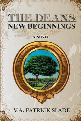 THE Deans New Beginnings by V.A. Patrick Slade (English) Paperback Book