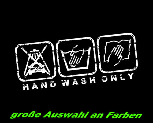 Hand wash only Auto Aufkleber Sticker JDM Tuning Shocker Decal Fun Handwäsche  - Bild 1 von 5