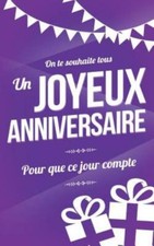 Joyeux Anniversaire: Carte D'anniversaire: Mini Livre D'or (13X20cm) Pour Q...