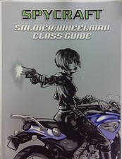 SPYCRAFT RPG: SOLDIER/WHEELMAN CLASS GUIDE D20  AEG AEG1803