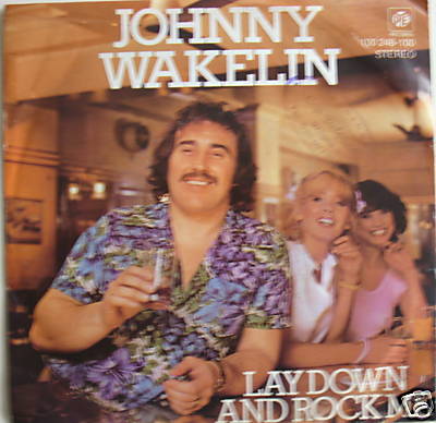 7'' 70s! JOHNNY WAKELIN : Lay Down And Rock Me / VG++ 