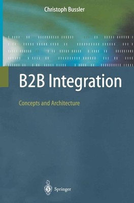 B2B Integration Christoph Bussler