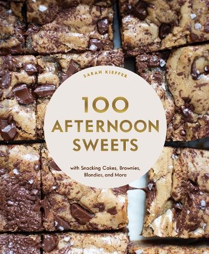 Sarah Kieffer 100 Afternoon Sweets (Copertina rigida)