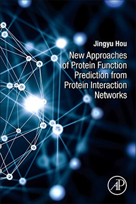 New Approaches of Protein Function Prediction from Prot - Paperback NEW Hou, Jin