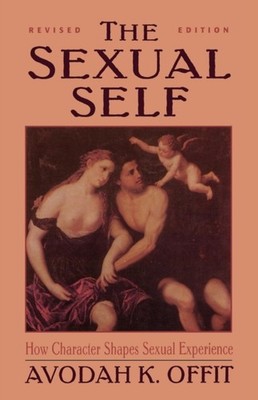 Offit - Sexual Self Revised Master Work Series - paperback or soft - X555z