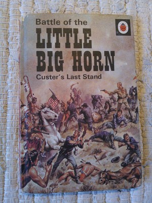 Schlacht am kleinen großen Horn: Custers letzter Stand (General Interest, Serie...