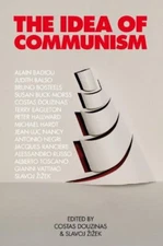 THE IDEA OF COMMUNISM By Costas Douzinas & Slavoj Zizek **Mint Condition**