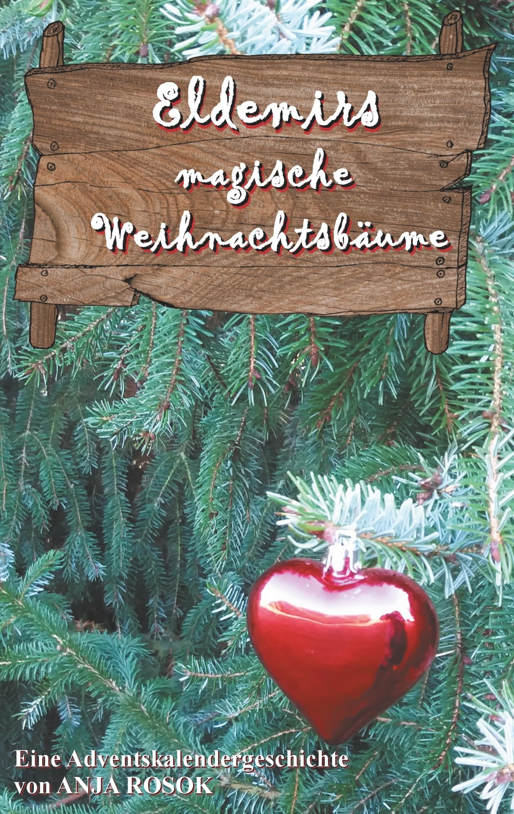 Eldemirs Magische Weihnachtsbäume | Buch | 9783748150008