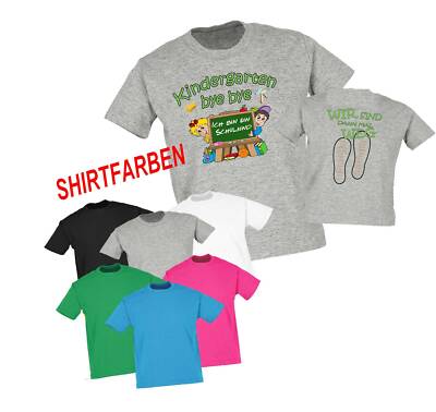 Einschulung,Schulkind, Kindergarten wir sind dann mal weg T-Shirt,Kinder T-Shirt