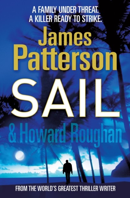 Sail by James Patterson (Paperback Book)