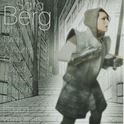 Sara Berg - When I Was A Young Child I Used To Feel Pleasure From Pla - D4593z